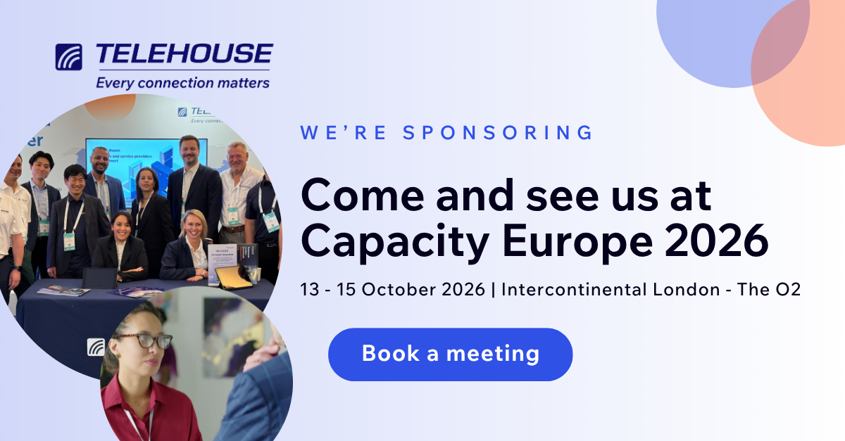 Meet Telehouse at Capacity Europe 2026