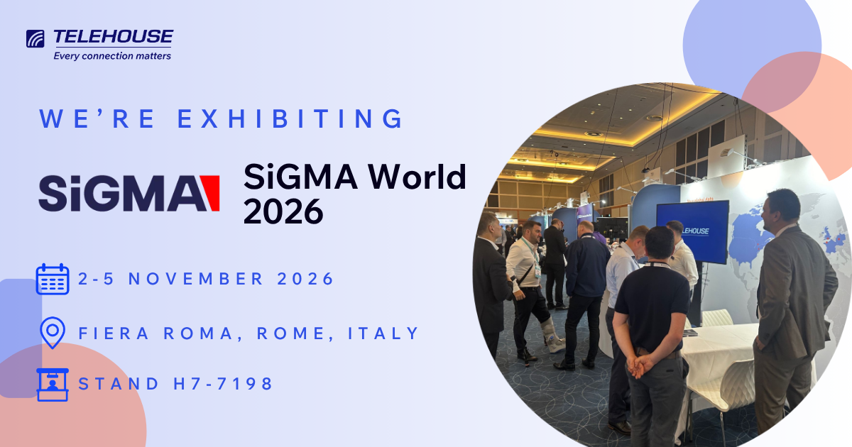Meet Telehouse at SiGMA World 2026